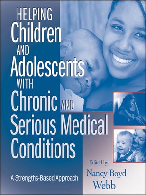 cover image of Helping Children and Adolescents with Chronic and Serious Medical Conditions